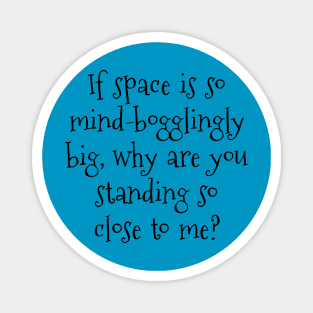 Personal Space - Black Text Magnet